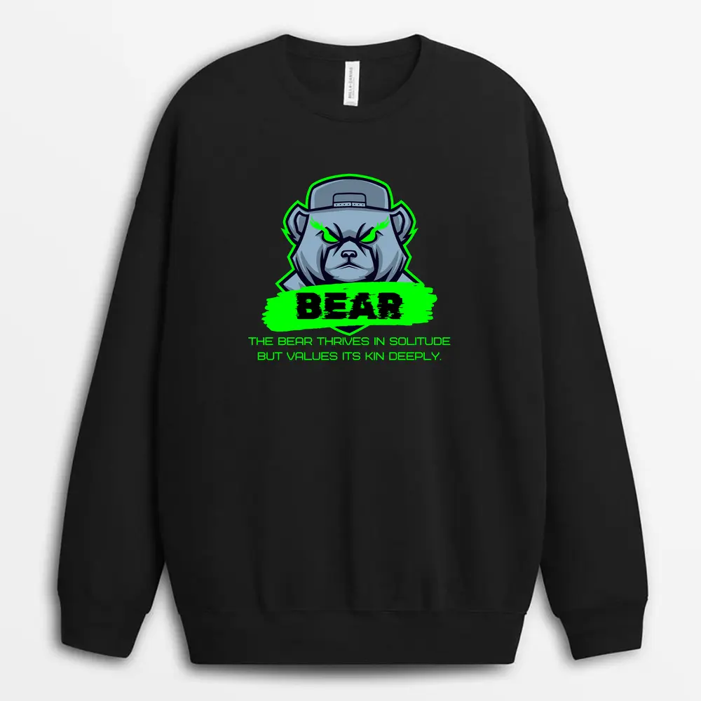 The Bear Thrives In Solitude But Values Its Kin Deeply Paulxtee Sweatshirt - Black